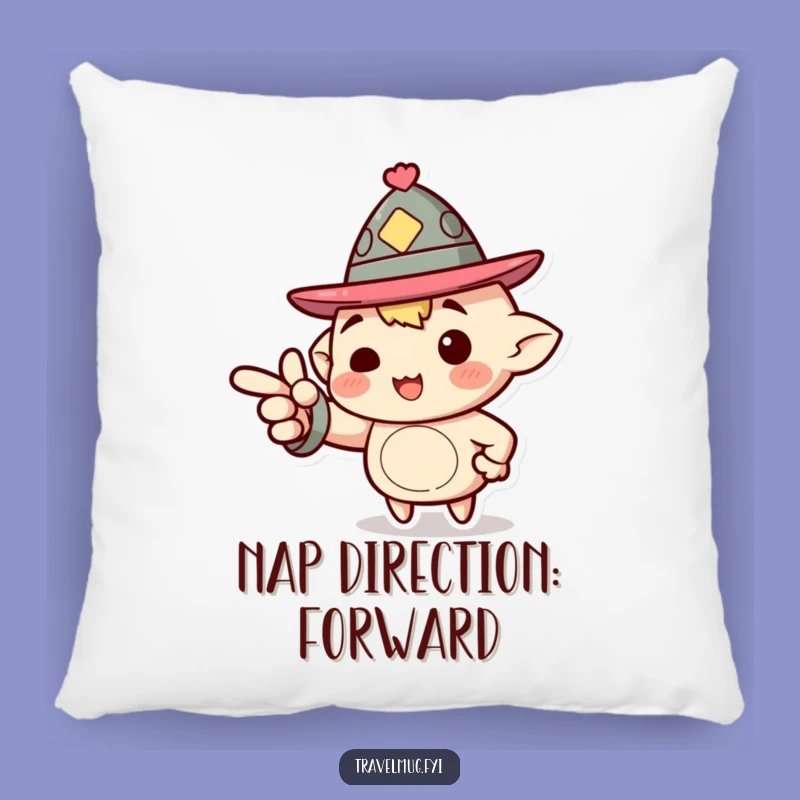 Funny Pillow: Jaunty Hat Character Points Ahead, Comfy Funny Motivational Gift!