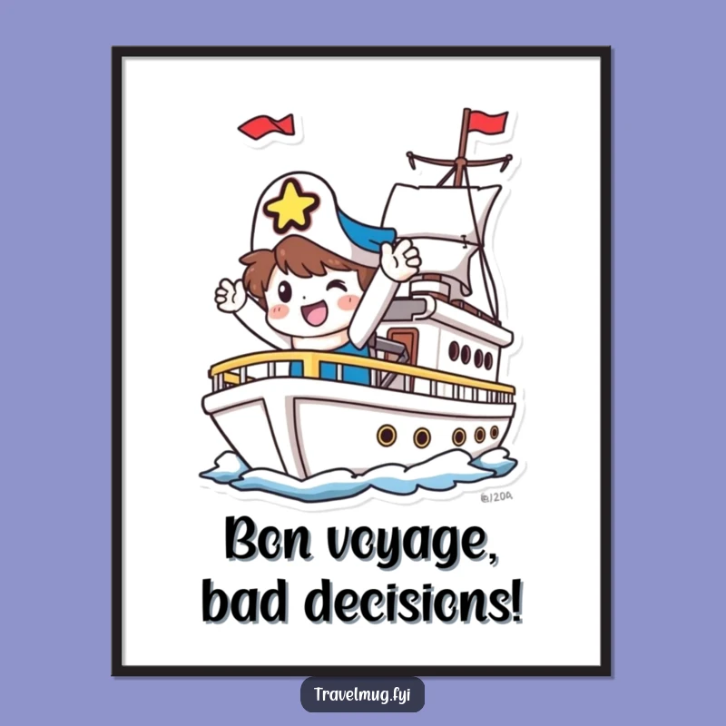 Free Printable Funny Wall Art: Ship Character's Farewell Adventure Downloadable Art Gift!