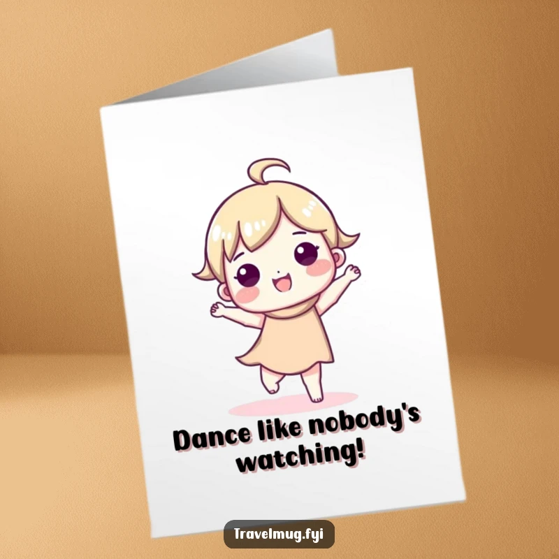 Funny Free Printable Birthday Card: Cute character busting a move in a happy, energetic dance celebration.
