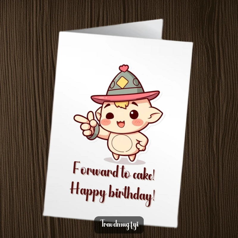 Funny Free Printable Birthday Card: Character in a jaunty hat enthusiastically pointing forward, leading the way.