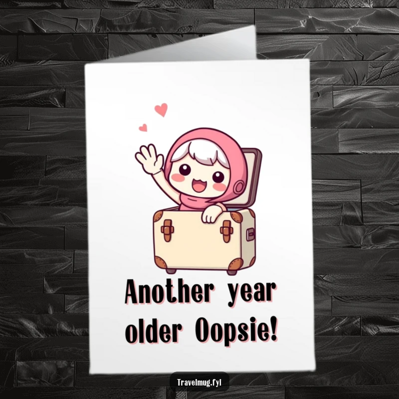 Funny Free Printable Birthday Card: Cute character excitedly waving goodbye from a small suitcase, ready for adventure.