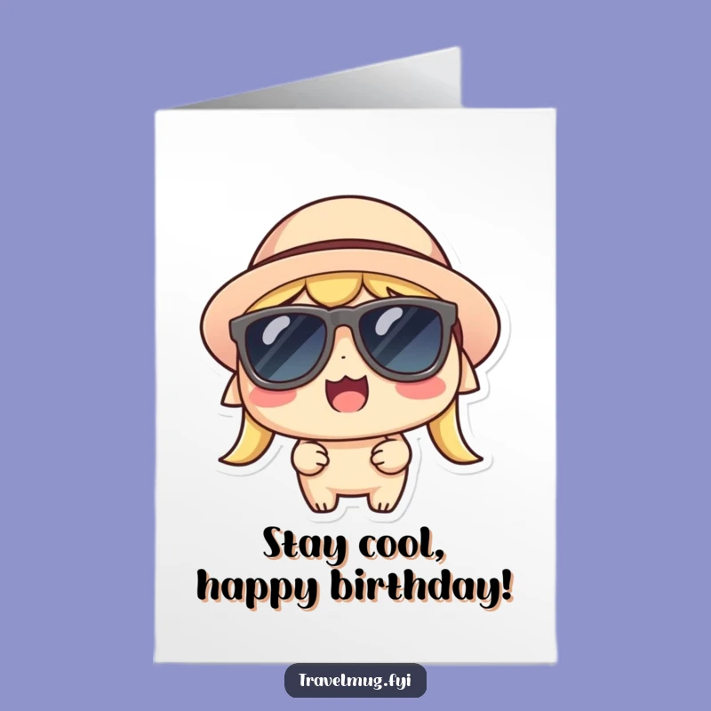 Funny Kawaii Sun-Kissed Free Printable Birthday Card: Cool Vibes Gift