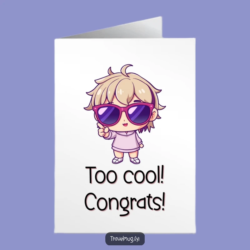 Free Printable Congrats Card: Cool Character, Hilarious DIY Downloadable Gift for Big Wins