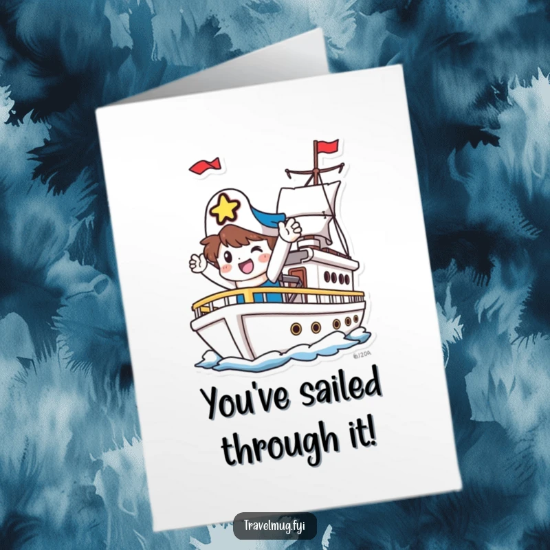 Funny Free Printable Congratulations Card: Happy character waving goodbye from a departing ship, celebrating new beginnings. Downloadable DIY gift.
