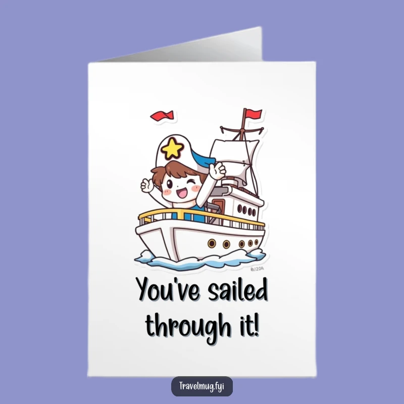 Free Printable Humorous Congratulations Card: Ship Character's Epic Send-off Downloadable Gift!