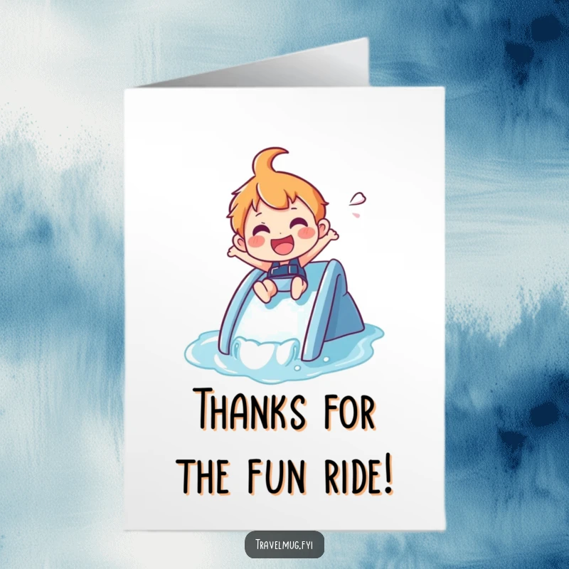Funny Free Printable Thank You Card: Joyful character zipping down a small waterslide, expressing thanks for a fun experience. Downloadable DIY gift.