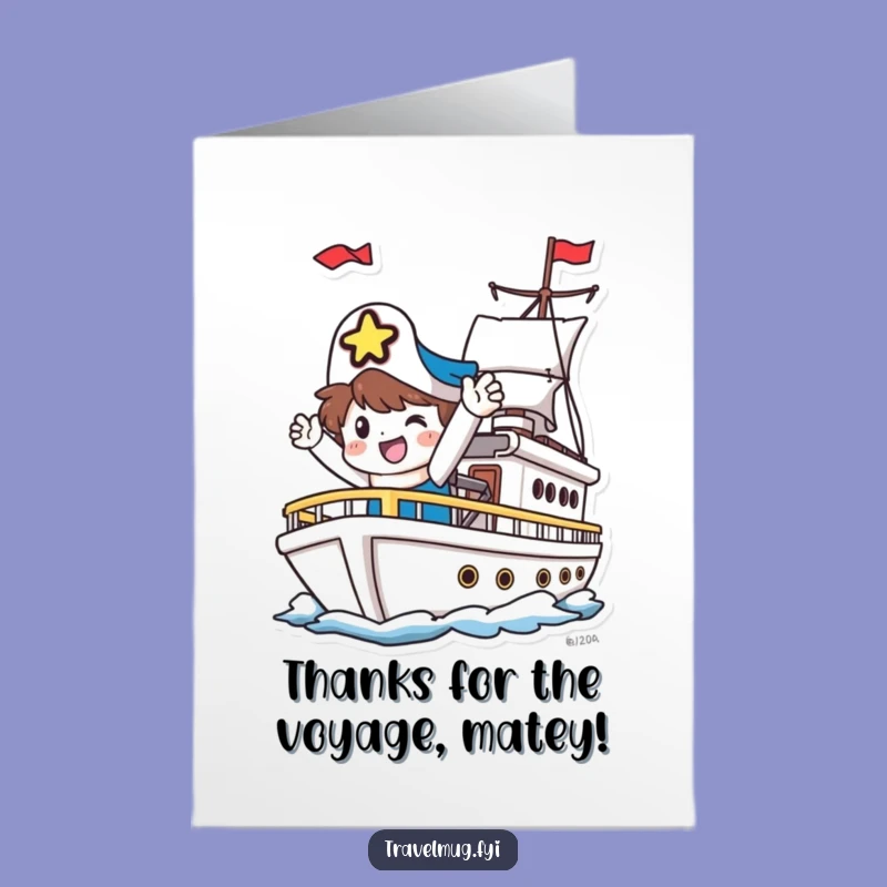 Free Printable Funny Thank You Card: Ship Character's Grateful Goodbye Downloadable Gift!