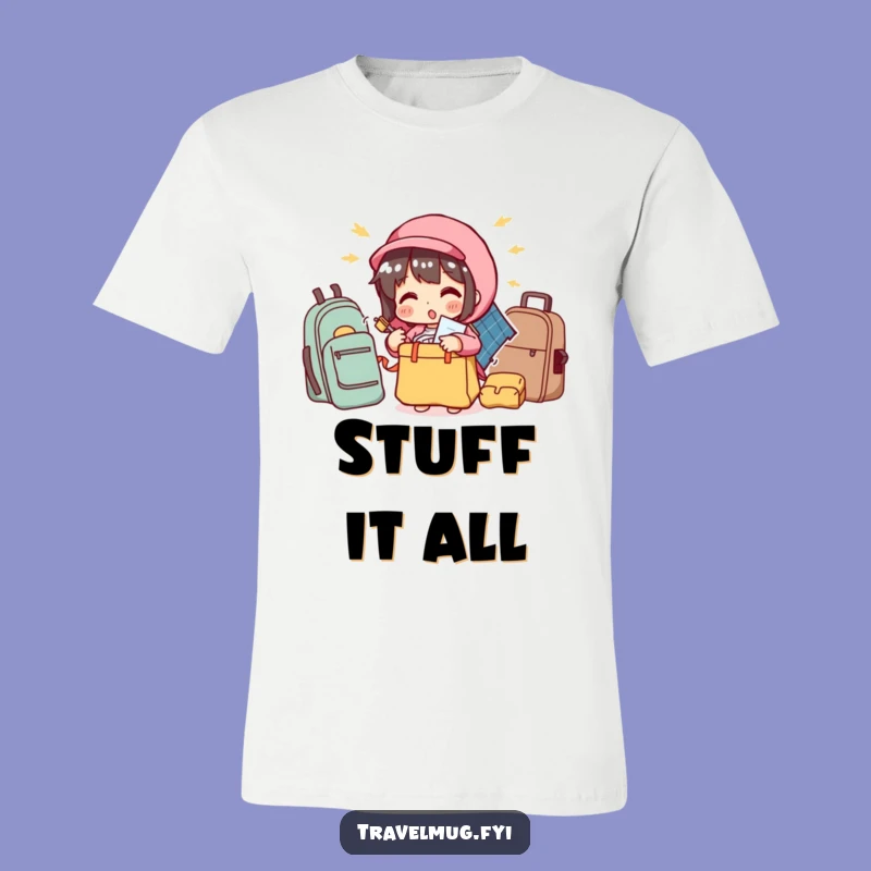Funny Packing T-Shirt: Character Overstuffs Bag, Hilarious Travel Tee